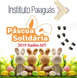 Páscoa Solidária 2019 em Itaúba-MT