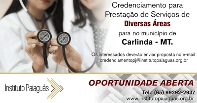 Credenciamento para Diversas Áreas em Carlinda-MT