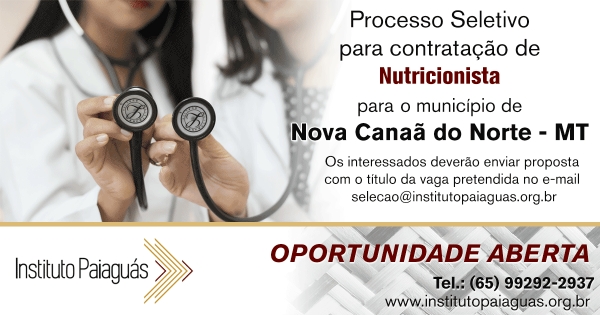 Processo Seletivo para Nutricionista em Nova Canaã do Norte