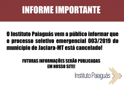 Cancelamento do Processo Seletivo 003/2019 para Jaciara-MT