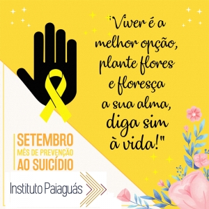 Setembro Amarelo Mês de Prevenção ao Suicídio