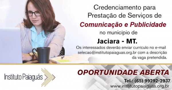 Credenciamento de Prestação de Serviços de Comunicação e Publicidade para o Município de Jaciara-MT