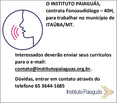 Vaga para Fonoaudiólogo no município de Itaúba/MT